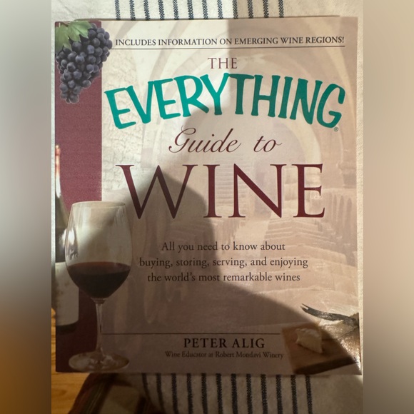 Peter Alig The Everything Guide to Wine - Picture 4 of 4